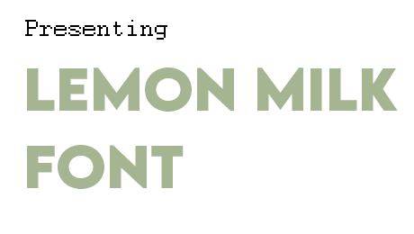 Lemon Milk Font Preview