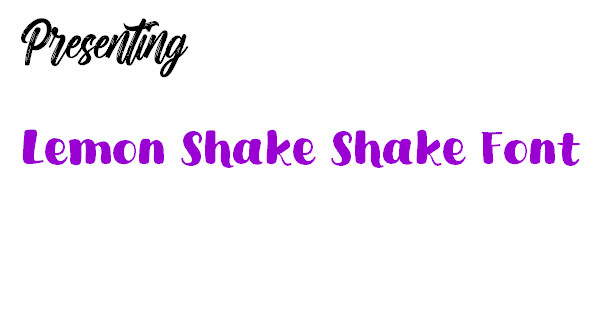 Lemon Shake Shake Font preview